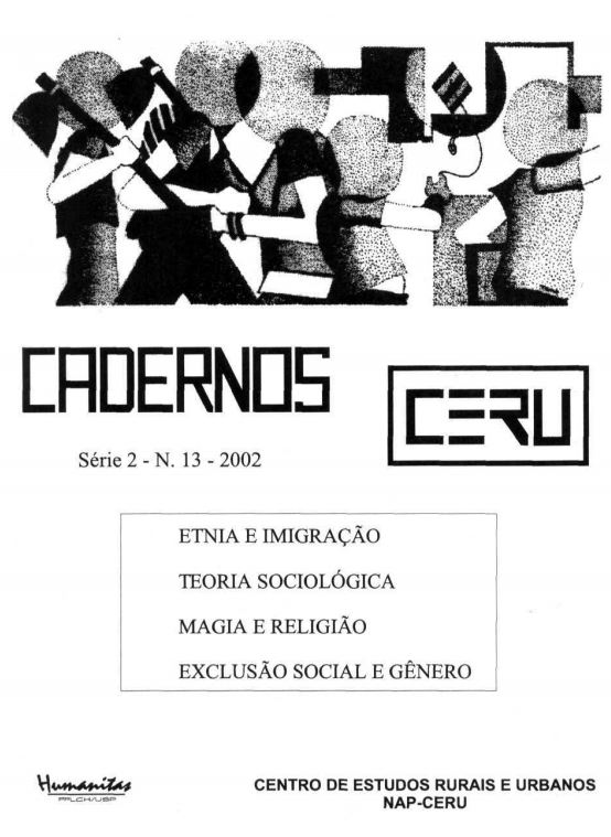 					Visualizar v. 13 (2002): Cadernos CERU Série 2 Volume 13
				