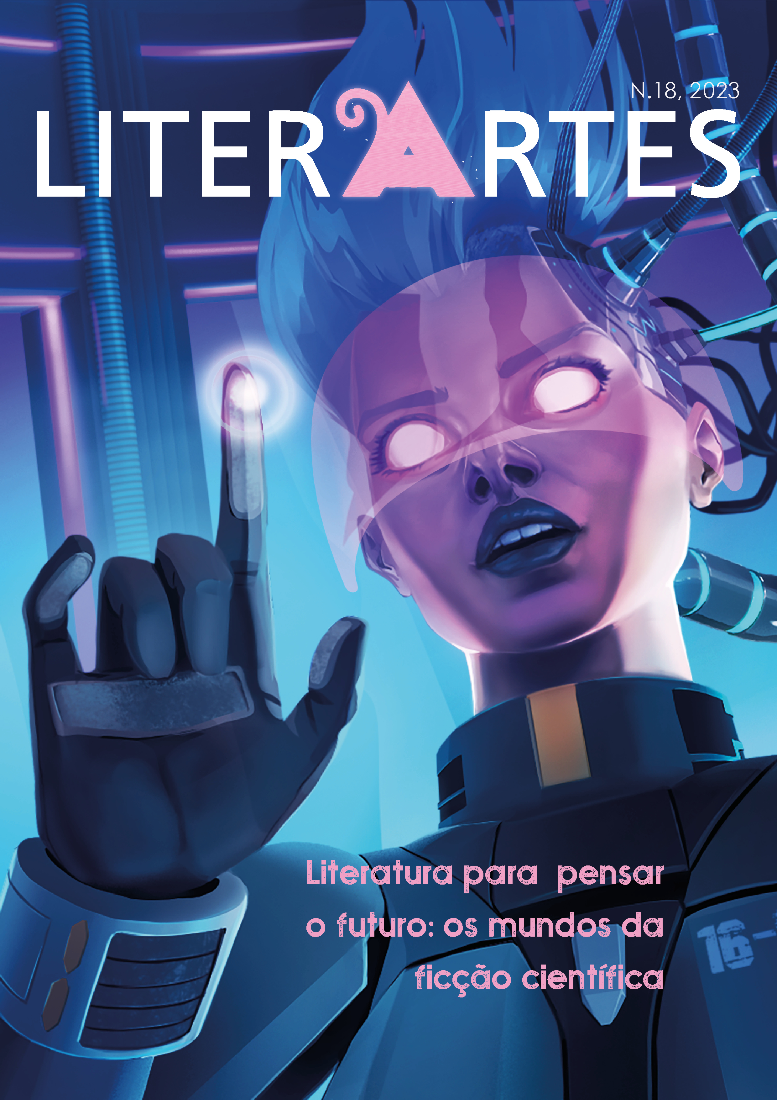 					Ver Vol. 1 Núm. 18 (2023): Literatura para pensar o futuro: os mundos da ficção científica
				