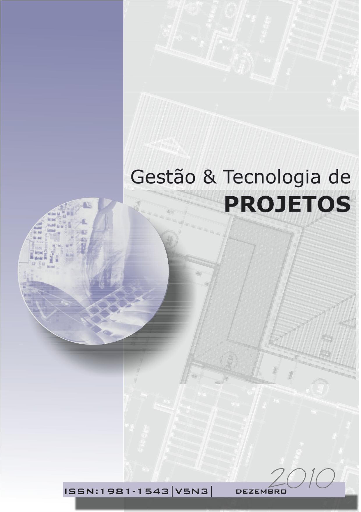 					Visualizar v. 5 n. 3 (2010): Gestão e tecnologia de projetos no mundo
				