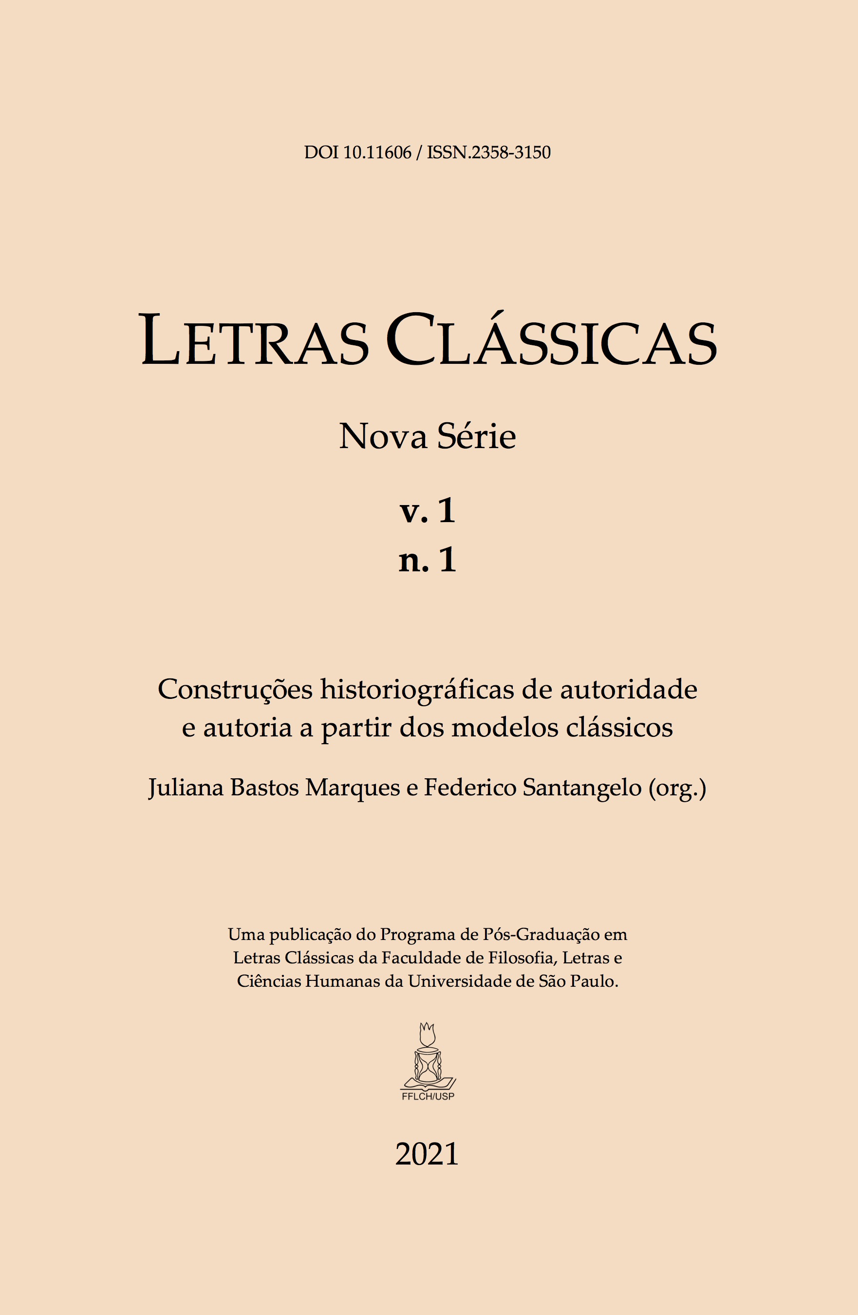 					View Vol. 1 No. 1 (2021): Letras Clássicas - Nova Série
				