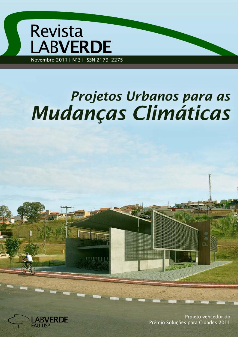 					Visualizar n. 3 (2011): Projetos Urbanos para as Mudanças Climáticas
				