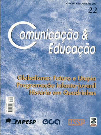 					Visualizar n. 22 (2001): Globalismo: futuro e utopia, Programação infanto-juvenil, História em quadrinhos
				