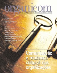 					Ver Vol. 1 Núm. 1 (2004): Comunicação e mudança cultural nas organizações
				