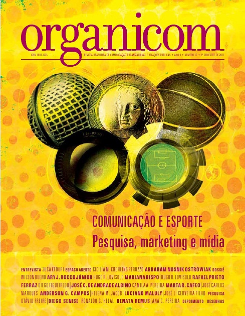 					Visualizar v. 8 n. 15 (2011): Comunicação e Esporte: pesquisa, marketing e mídia
				