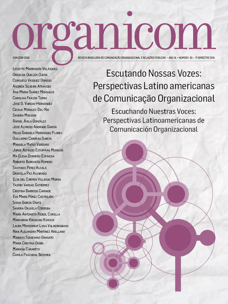 					Visualizar v. 16 n. 30 (2019): Escutando Nossas Vozes: Perspectivas Latino americanas de Comunicação Organizacional
				