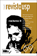 					Visualizar n. 69 (2006): RACISMO II
				
