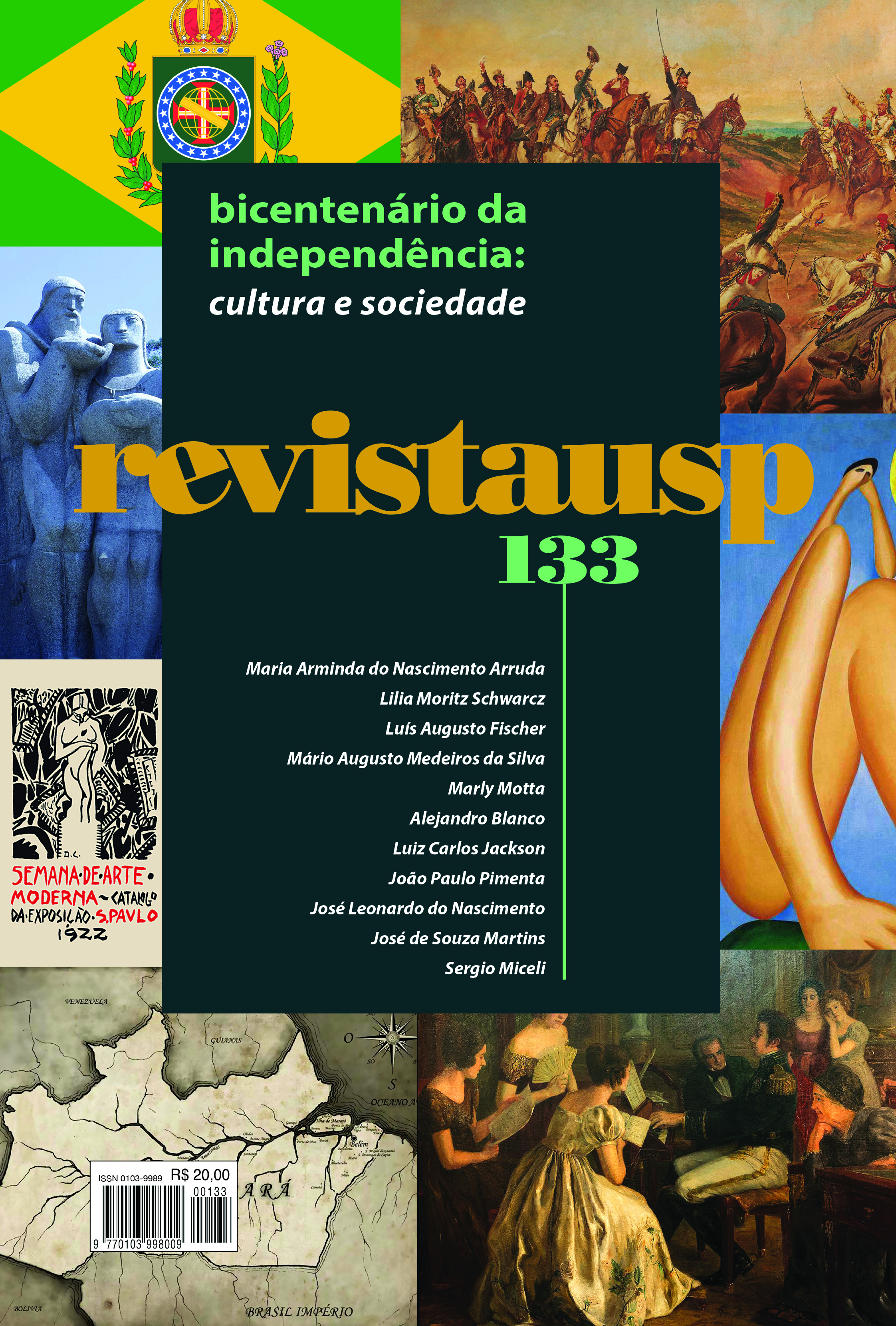 					View No. 133 (2022): BICENTENÁRIO DA INDEPENDÊNCIA: CULTURA E SOCIEDADE
				