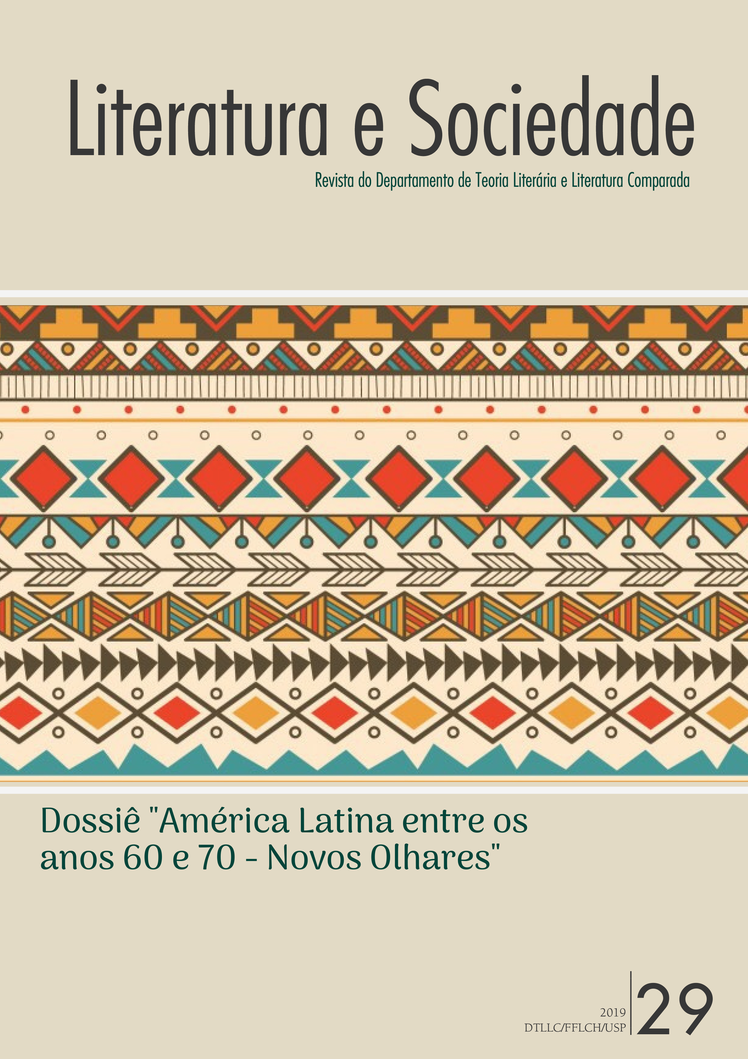 Dossiê América Latina entre os anos 60 e 70: novos olhares