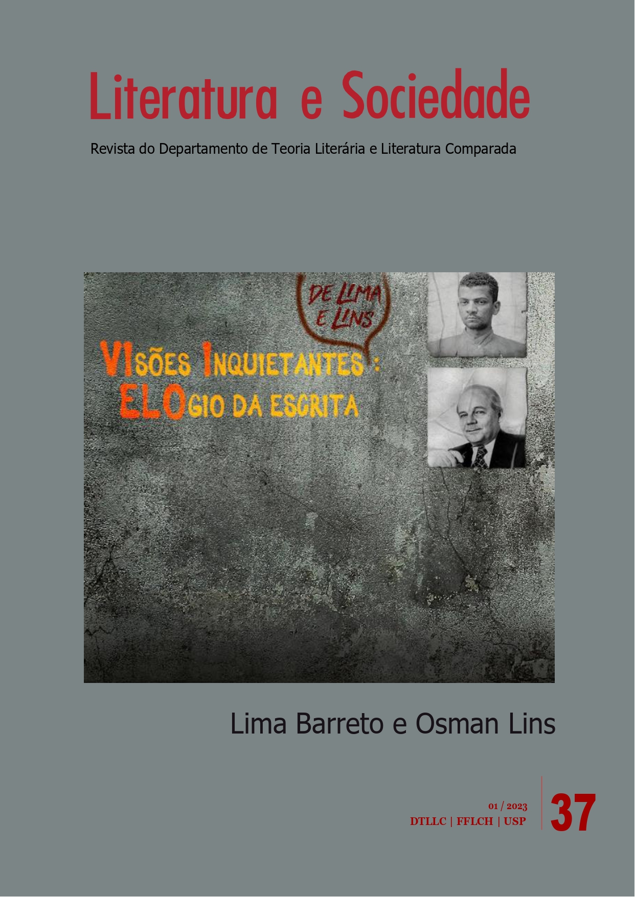 					Visualizar v. 28 n. 37 (2023):  Lima Barreto e Osman Lins
				