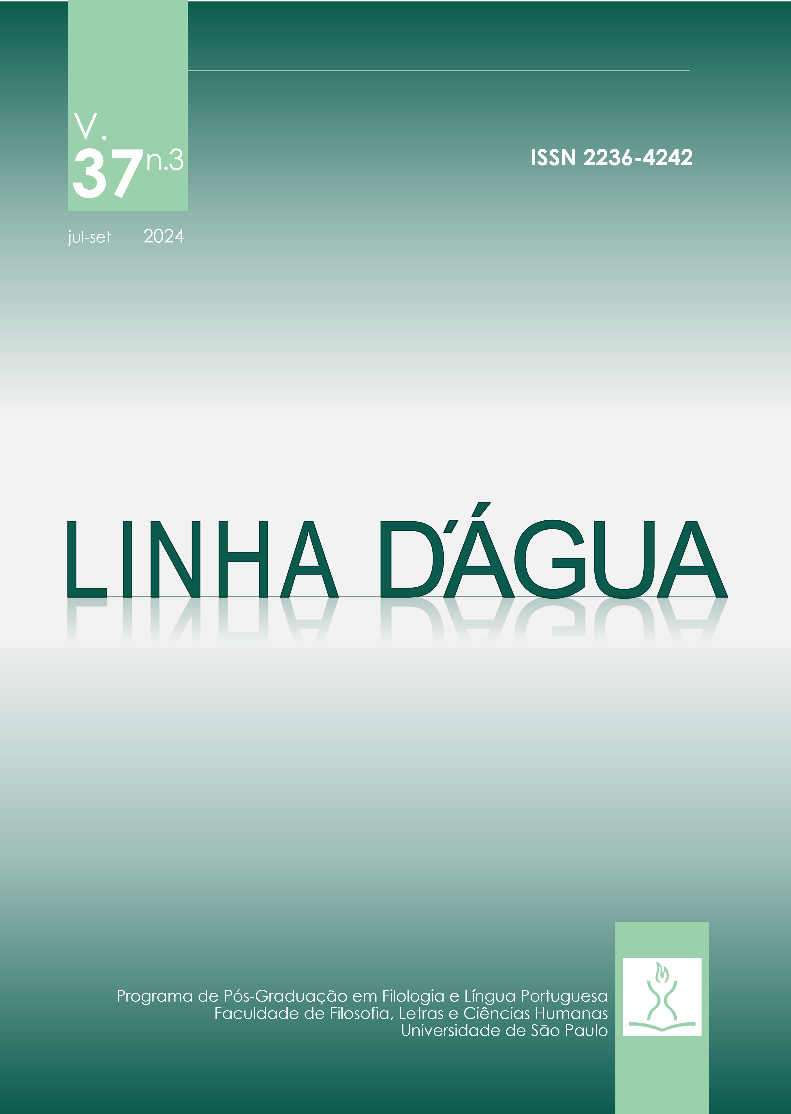 					Visualizar v. 37 n. 3 (2024): Linguagem/linguagens em estudos textuais, enunciativos e discursivos
				